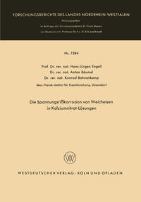 Die Spannungsrißkorrosion von Weicheisen in Kalziumnitrat-Lösungen