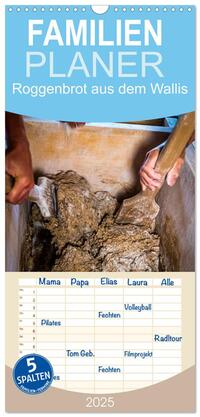 Familienplaner 2025 - Roggenbrot aus dem Wallis mit 5 Spalten (Wandkalender, 21 x 45 cm) CALVENDO