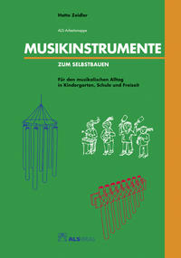 Musikinstrumente zum Selbstbauen