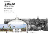 Vorderes Coverbild Panorama München, Illusion und Wirklichkeit