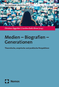 Medien – Biografien – Generationen