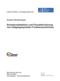 Schadensdetektion und Charakterisierung von kaltgasgespritzten Funktionsschichten