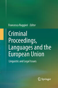 Criminal Proceedings, Languages and the European Union