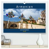 Armenien - Land am Kaukasus (hochwertiger Premium Wandkalender 2026 DIN A2 quer), Kunstdruck in Hochglanz
