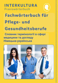 Vorderes Coverbild Interkultura Fachwörterbuch für Pflege- und Gesundheitsberufe Deutsch-Ukrainisch