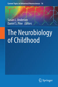 Vorderes Coverbild The Neurobiology of Childhood