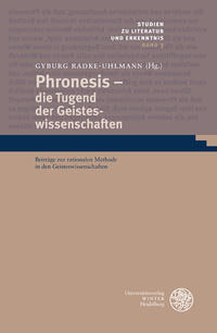 Phronesis – die Tugend der Geisteswissenschaften