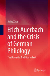 Vorderes Coverbild Erich Auerbach and the Crisis of German Philology