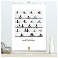 Wall People - Bilderserie von Eka Sharashidze (hochwertiger Premium Wandkalender 2025 DIN A2 hoch), Kunstdruck in Hochglanz