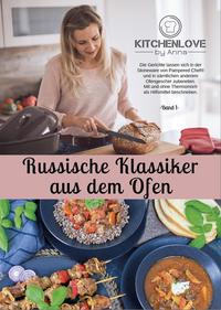 20 russische Rezepte für die Stoneware von Pampered Chef | Russische Rezepte aus dem Ofen | Band 1 | Ofenmeister | großer Ofenzauberer | Grundset