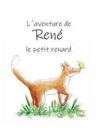 L´aventure de René, le petit renard