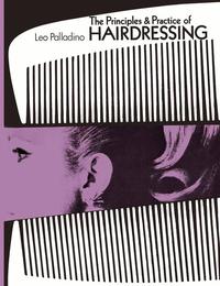 Vorderes Coverbild (hohe Qualität) The Principles and Practice of Hairdressing