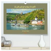 Kulturlandschaft Oberes Mittelrheintal I (hochwertiger Premium Wandkalender 2026 DIN A2 quer), Kunstdruck in Hochglanz