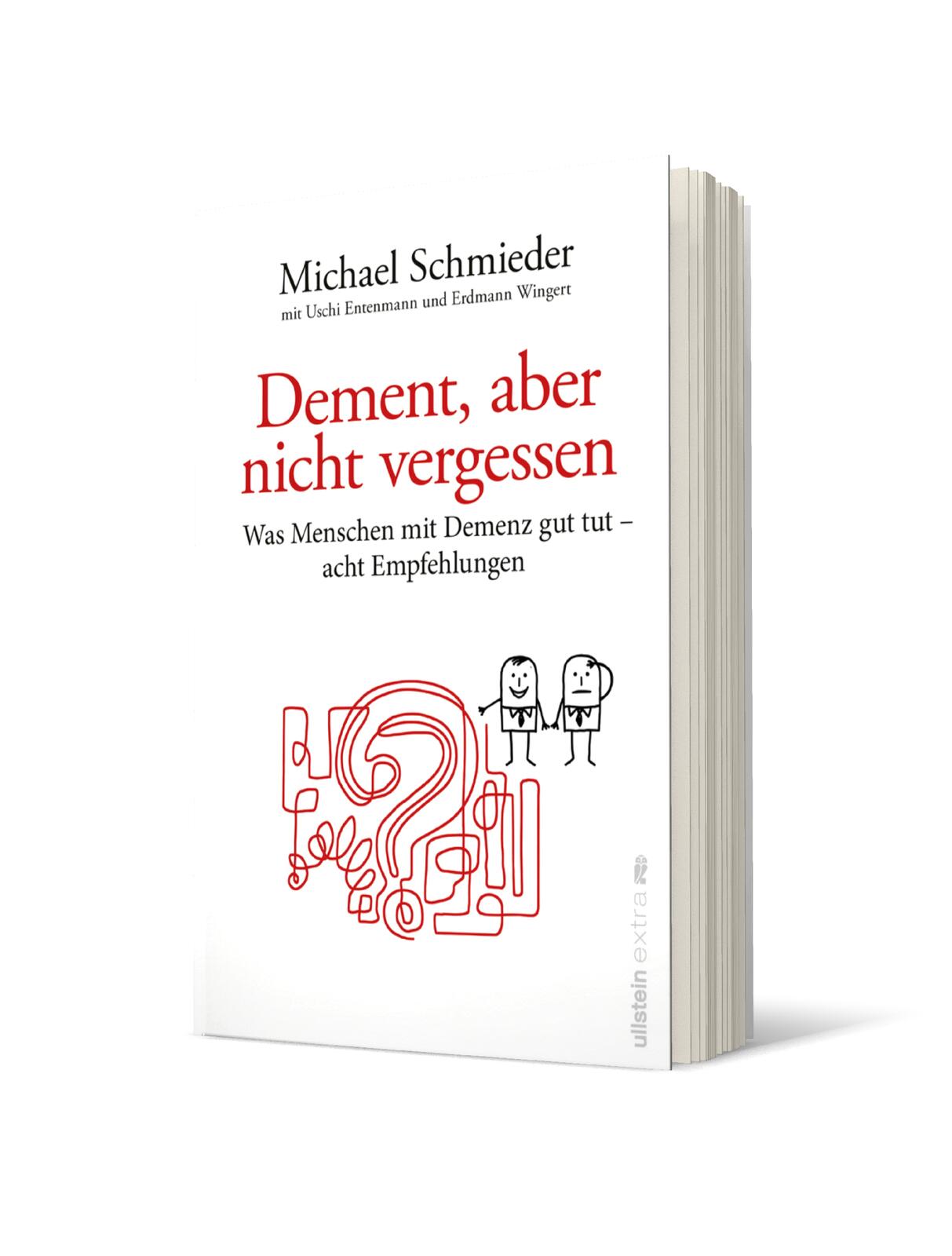 Dement, aber nicht vergessen
