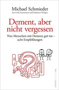 Vorderes Coverbild Dement, aber nicht vergessen