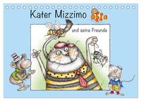 Kater Mizzimo und seine Freunde (Tischkalender 2025 DIN A5 quer), CALVENDO Monatskalender
