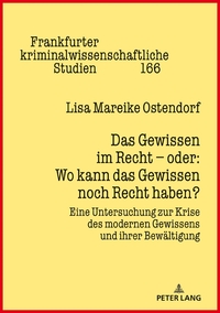 Vorderes Coverbild Das Gewissen im Recht – oder: Wo kann das Gewissen noch Recht haben?
