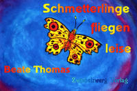 Schmetterlinge fliegen leise
