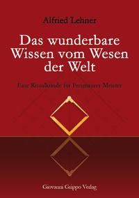 Das wunderbare Wissen vom Wesen der Welt