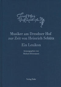 Musiker am Dresdner Hof zur Zeit von Heinrich Schütz
