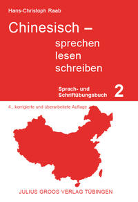 Chinesisch - sprechen, lesen, schreiben / Chinesisch - sprechen, lesen, schreiben (Teil 2)