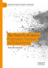 Vorderes Coverbild The Three Ps of Liberty