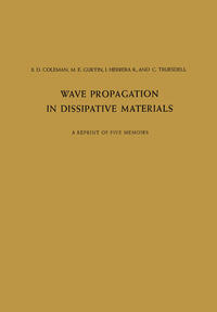 Wave Propagation in Dissipative Materials