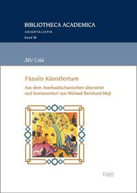 Mir C?lal: Füzulis Künstlertum