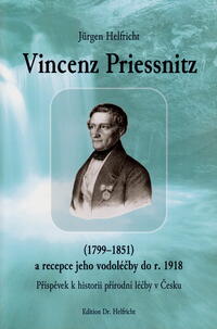 Vincenz Priessnitz (1799–1851) a recepce jeho vodolécby do r. 1918