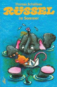 Vorderes Coverbild Rüssel im Sommer