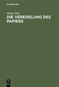 Vorderes Coverbild Die Veredelung des Papiers