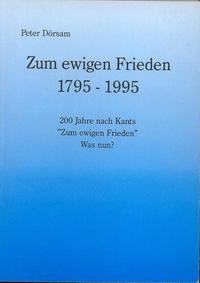Zum ewigen Frieden 1795-1995