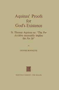 Aquinas’ Proofs for God’s Existence