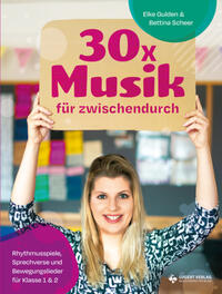 30x Musik für zwischendurch für Klasse 1 und 2