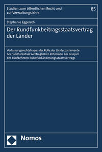 Der Rundfunkbeitragsstaatsvertrag der Länder
