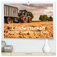 Landwirtschaft - Von der Saat bis zur Ernte (hochwertiger Premium Wandkalender 2026 DIN A2 quer), Kunstdruck in Hochglanz