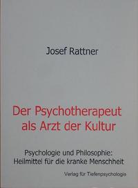Der Psychotherapeut als Arzt der Kultur