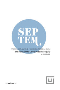 The roots of the Liberal Arts in Antiquity