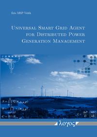 Universal Smart Grid Agent for Distributed Power Generation Management