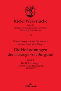 Die Hofordnungen der Herzöge von Burgund