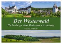 Der Westerwald (Wandkalender 2025 DIN A3 quer), CALVENDO Monatskalender