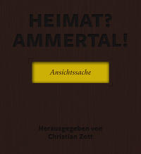 Vorderes Coverbild Heimat? Ammertal!