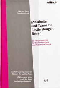 Mitarbeiter und Teams zu Bestleistungen führen