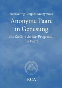 Anonyme Paare in Genesung