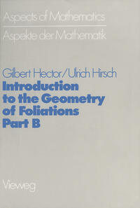 Introduction to the Geometry of Foliations, Part B