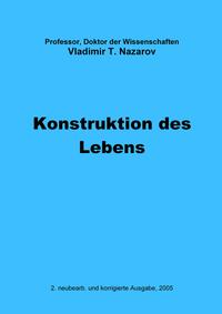 Neue Physiologie zur BMS / Konstruktion des Lebens