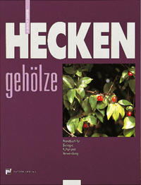 Heckengehölze