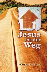 Vorderes Coverbild Jesus ist der Weg