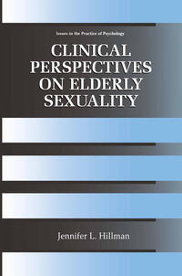 Clinical Perspectives on Elderly Sexuality
