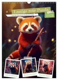 Lustige rote Panda (Wandkalender 2025 DIN A3 hoch), CALVENDO Monatskalender